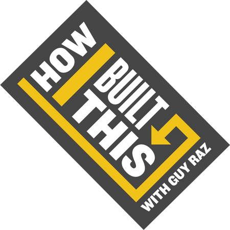 Logo reading HOW BUILT THIS WITH GUY RAZ, white and yellow text tilted diagonally on dark gray background