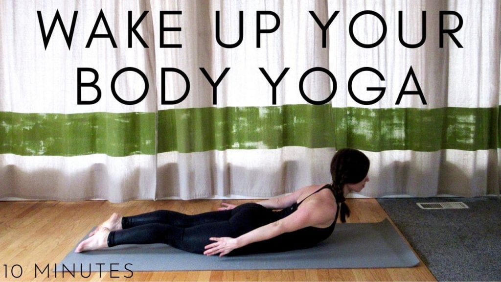 10 minute wake up your body yoga
