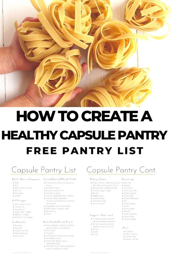 how to create a healthy capsule pantry